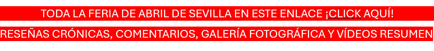 ENLACE FARIA DE ABRIL SEVILLA 2024