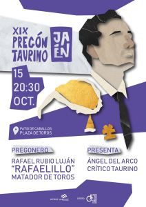 Cartel Pregon Jaen. rafaelillo.prensa. infotauro